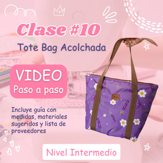 Clase 10: Tote Bag Acolchada